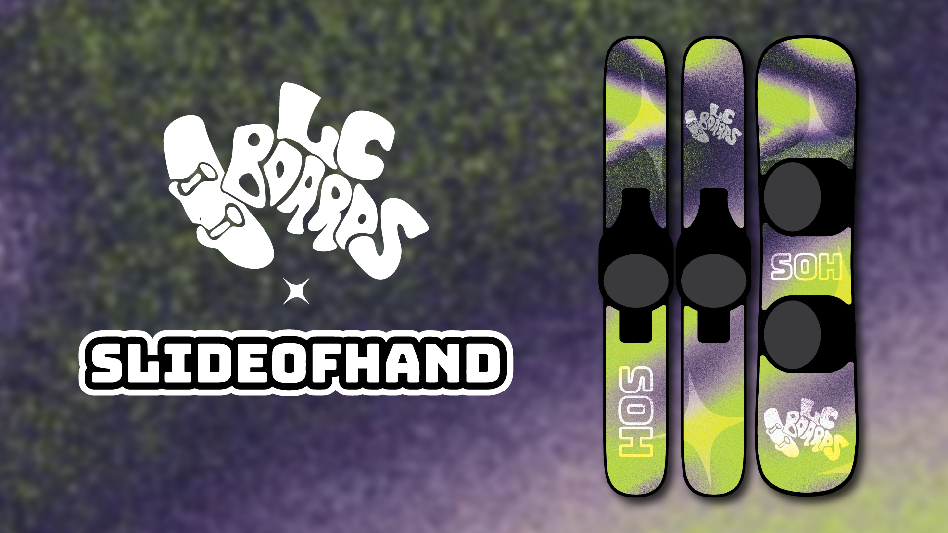 LC Boards X SlideofHand